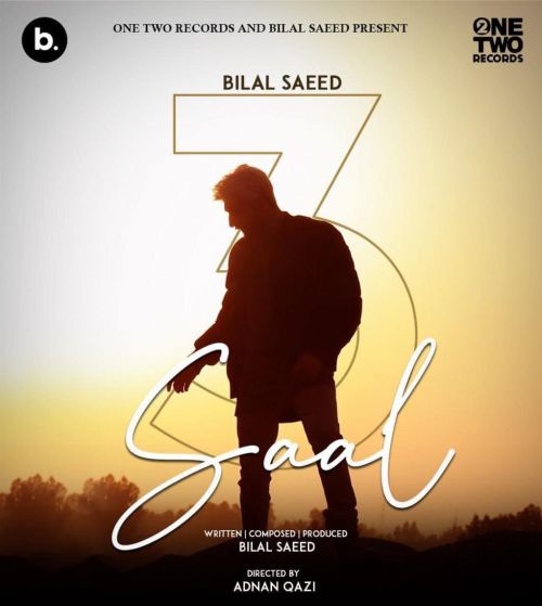 download 3 Saal Bilal Saeed mp3 song ringtone, 3 Saal Bilal Saeed full album download