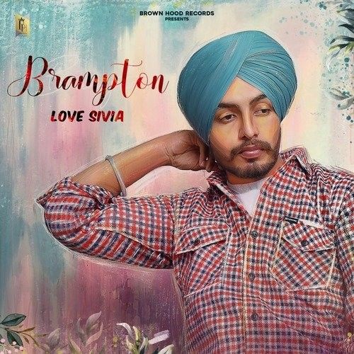 download Brampton Love Sivia mp3 song ringtone, Br,ton Love Sivia full album download