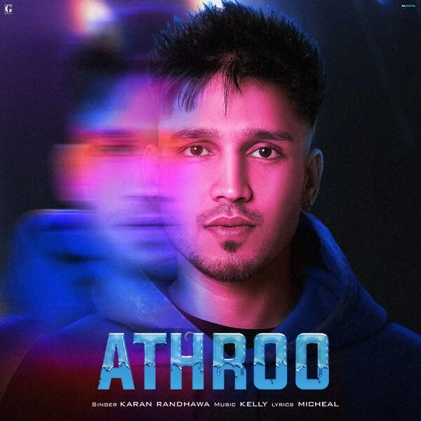 download Athroo Karan Randhawa mp3 song ringtone, Athroo Karan Randhawa full album download