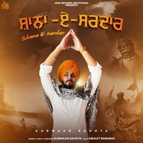 download Shaan E Sardaar Gurmaan Sahota mp3 song ringtone, Shaan E Sardaar Gurmaan Sahota full album download