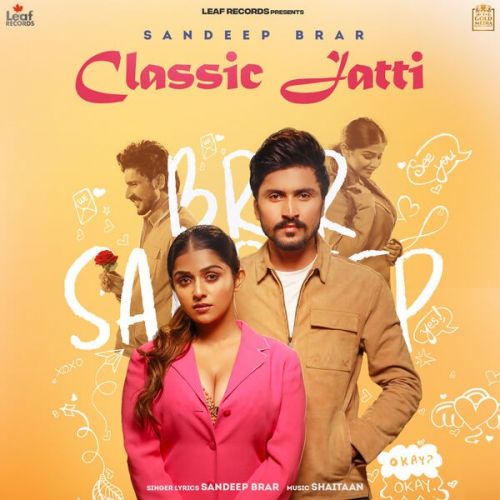 download Classic Jatti Sandeep Brar mp3 song ringtone, Classic Jatti Sandeep Brar full album download