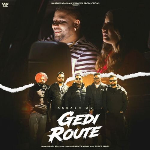 download GEDI ROUTE Akkash AD mp3 song ringtone, GEDI ROUTE Akkash AD full album download