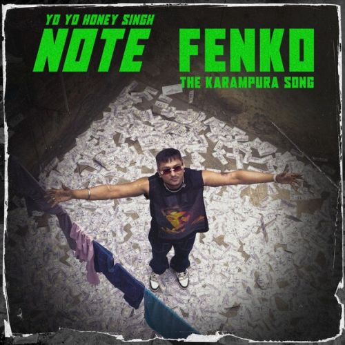 download Note Fenko Yo Yo Honey Singh mp3 song ringtone, Note Fenko Yo Yo Honey Singh full album download