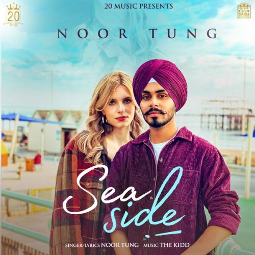 download Sea Side Noor Tung mp3 song ringtone, Sea Side Noor Tung full album download