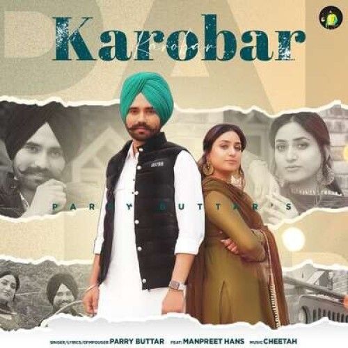 download Karobar Parry Buttar mp3 song ringtone, Karobar Parry Buttar full album download