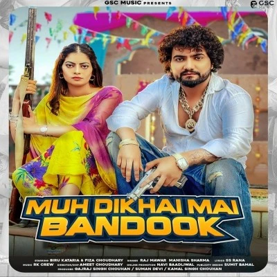 download Muh Dikhai Mai Bandook Raj Mawar, Manisha Sharma mp3 song ringtone, Muh Dikhai Mai Bandook Raj Mawar, Manisha Sharma full album download