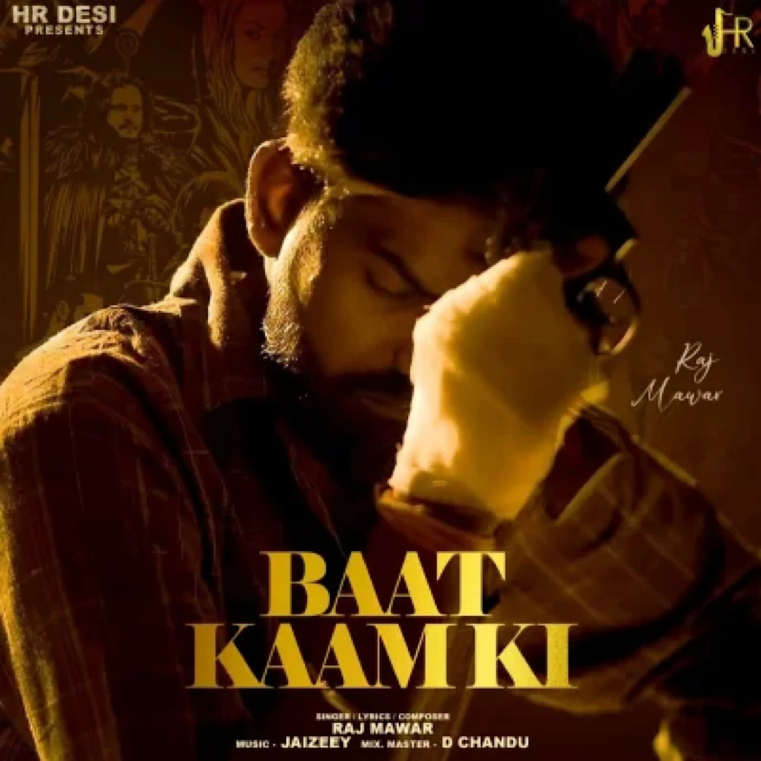 download Baat Kaam Ki Raj Mawar mp3 song ringtone, Baat Kaam Ki Raj Mawar full album download