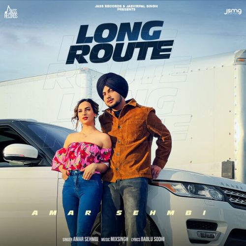 download Long Route Amar Sehmbi mp3 song ringtone, Long Route Amar Sehmbi full album download