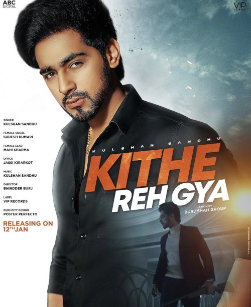 download Kithe Reh Gya Kulshan Sandhu mp3 song ringtone, Kithe Reh Gya Kulshan Sandhu full album download