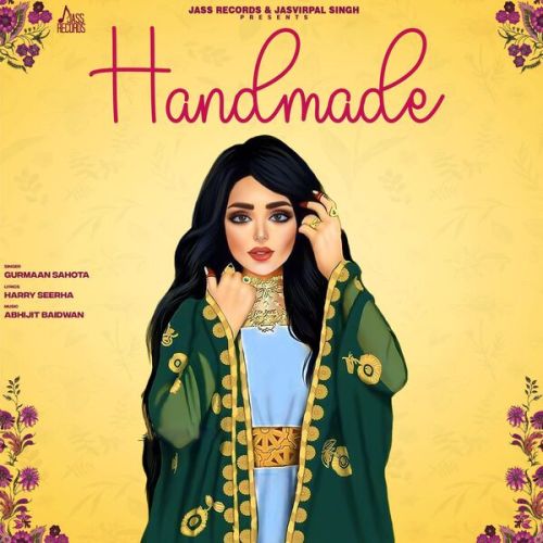 download Handmade Gurmaan Sahota mp3 song ringtone, Handmade Gurmaan Sahota full album download