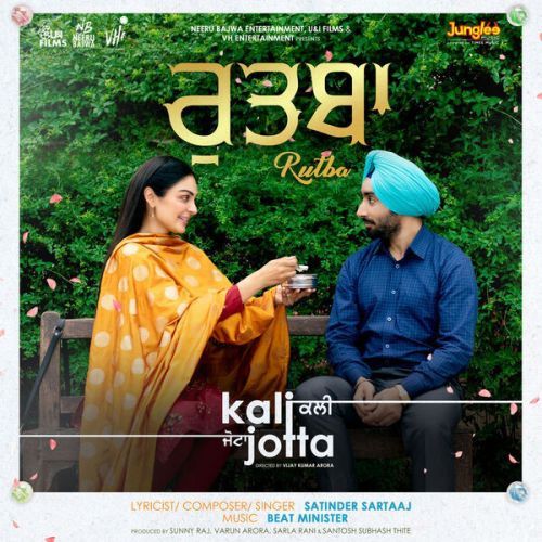 download Rutba (From Kali Jotta) Satinder Sartaaj mp3 song ringtone, Rutba (From Kali Jotta) Satinder Sartaaj full album download