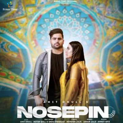 download Nosepin Amit Dhull mp3 song ringtone, Nosepin Amit Dhull full album download