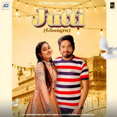 download Jutti (Ghungru) Surender Romio, Renuka Panwar mp3 song ringtone, Jutti (Ghungru) Surender Romio, Renuka Panwar full album download