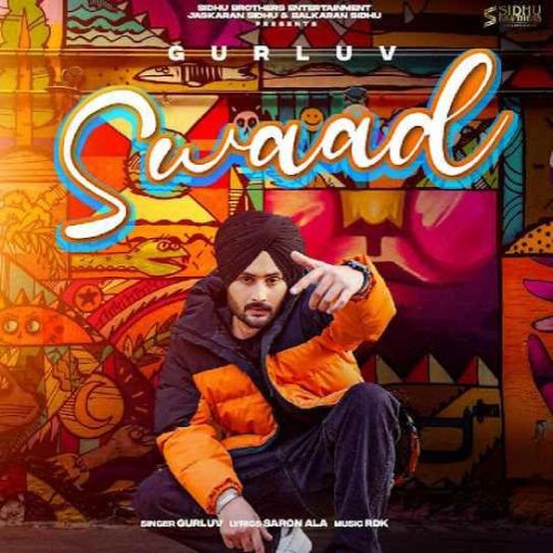 download Swaad Gurluv mp3 song ringtone, Swaad Gurluv full album download