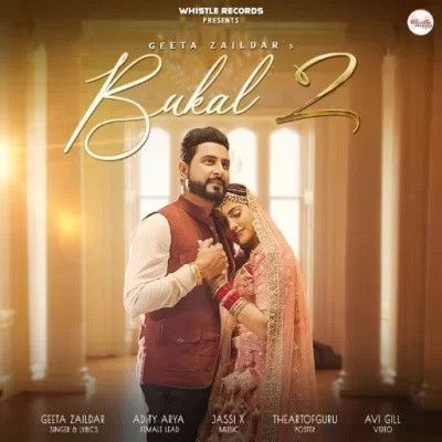 download Bukal 2 Geeta Zaildar mp3 song ringtone, Bukal 2 Geeta Zaildar full album download