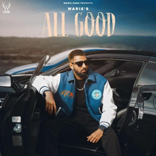 download All Good WARIS HANS mp3 song ringtone, All Good WARIS HANS full album download