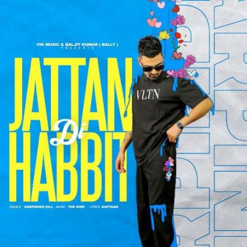 download Jattan Di Habbit Harpinder Gill mp3 song ringtone, Jattan Di Habbit Harpinder Gill full album download
