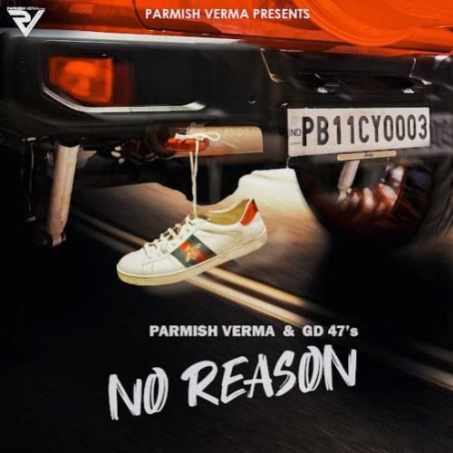 download No Reason Parmish Verma mp3 song ringtone, No Reason Parmish Verma full album download