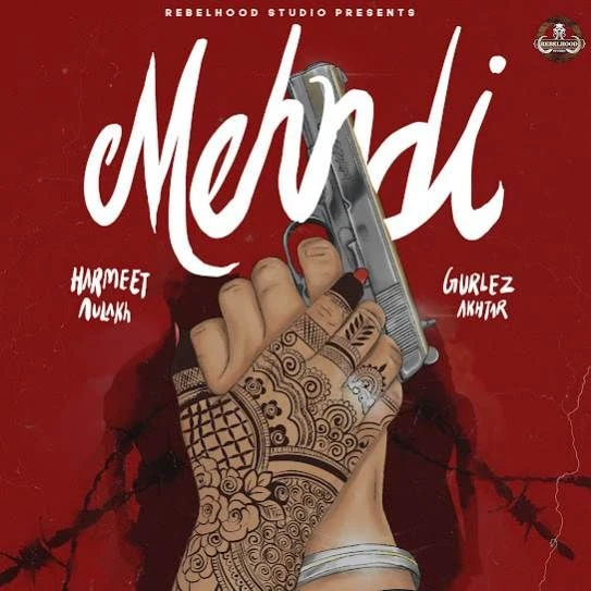 download Mehndi Harmeet Aulakh mp3 song ringtone, Mehndi Harmeet Aulakh full album download