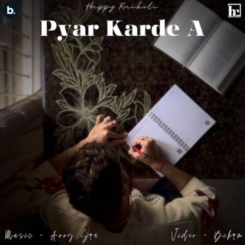 download Pyar Karde A Happy Raikoti mp3 song ringtone, Pyar Karde A Happy Raikoti full album download