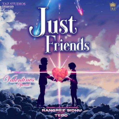 download Just Friends Rangrez Sidhu mp3 song ringtone, Just Friends Rangrez Sidhu full album download