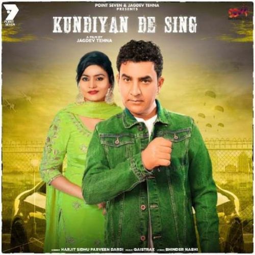 download Kundiyan De Sing Harjit Sidhu, Parveen Dardi mp3 song ringtone, Kundiyan De Sing Harjit Sidhu, Parveen Dardi full album download
