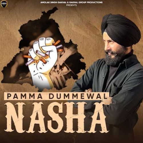 download NASHA Pamma Dumewal mp3 song ringtone, NASHA Pamma Dumewal full album download