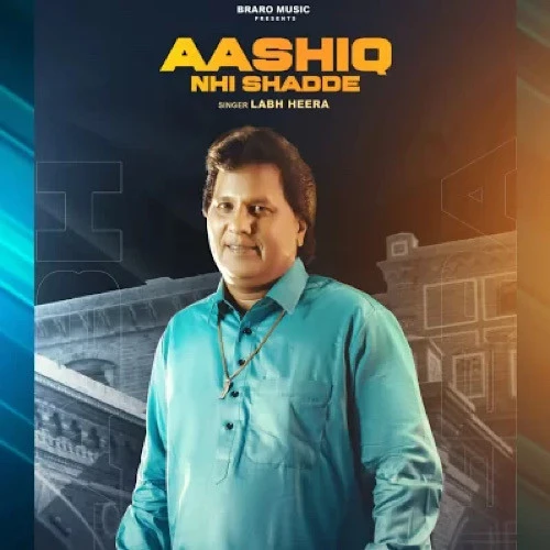 download Aashiq Nhi Shadde Labh Heera mp3 song ringtone, Aashiq Nhi Shadde Labh Heera full album download