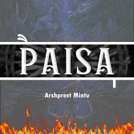 download Paisa Arshpreet Mintu mp3 song ringtone, Paisa Arshpreet Mintu full album download