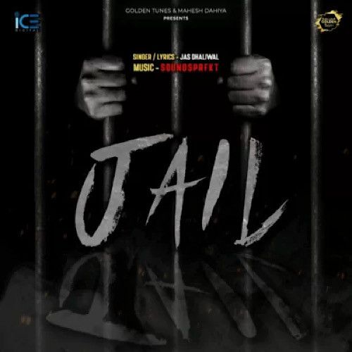 download Jail Jas Dhaliwal mp3 song ringtone, Jail Jas Dhaliwal full album download
