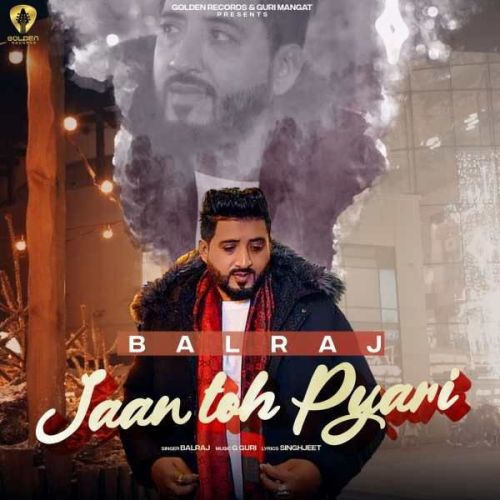 download Jaan Toh Pyari Balraj mp3 song ringtone, Jaan Toh Pyari Balraj full album download