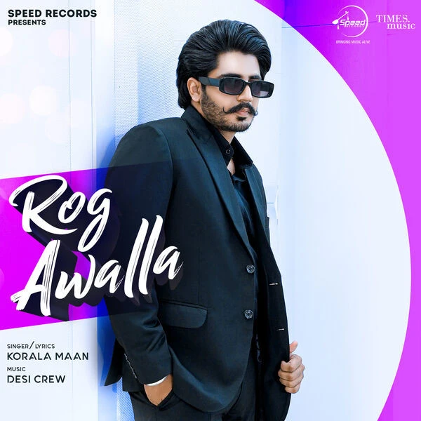 download Rog Awalla Korala Maan mp3 song ringtone, Rog Awalla Korala Maan full album download
