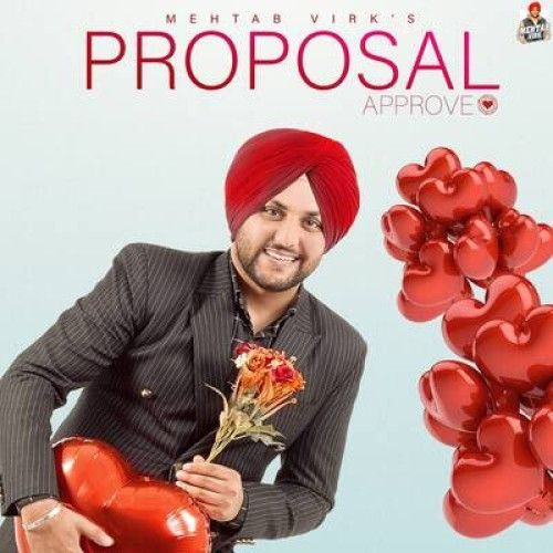 download Proposal Approve Mehtab Virk mp3 song ringtone, Proposal Approve Mehtab Virk full album download
