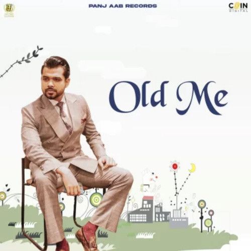 download Old Me Arjan Dhillon mp3 song ringtone, Old Me Arjan Dhillon full album download