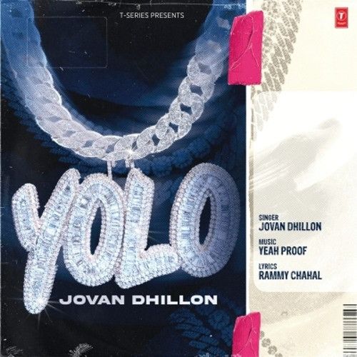 download Yolo Jovan Dhillon mp3 song ringtone, Yolo Jovan Dhillon full album download