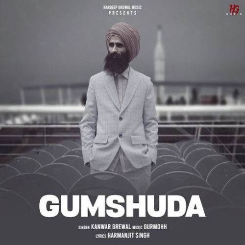 download Gumshuda Kanwar Grewal mp3 song ringtone, Gumshuda Kanwar Grewal full album download
