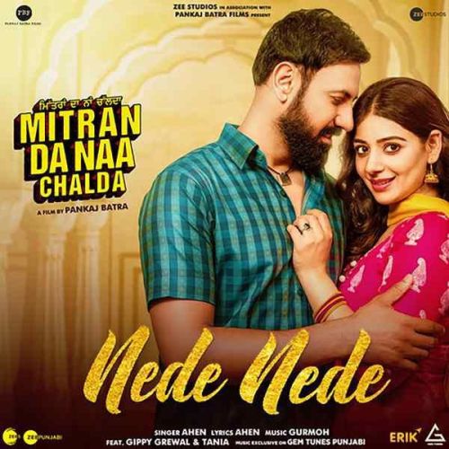 download Nede Nede Ahen mp3 song ringtone, Nede Nede Ahen full album download