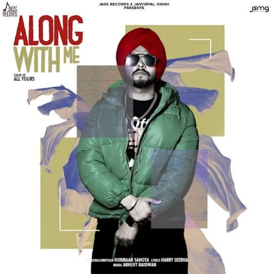 download Along With Me Gurmaan Sahota mp3 song ringtone, Along With Me Gurmaan Sahota full album download