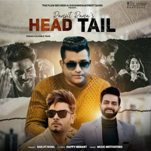download Head Tail Ranjit Rana mp3 song ringtone, Head Tail Ranjit Rana full album download