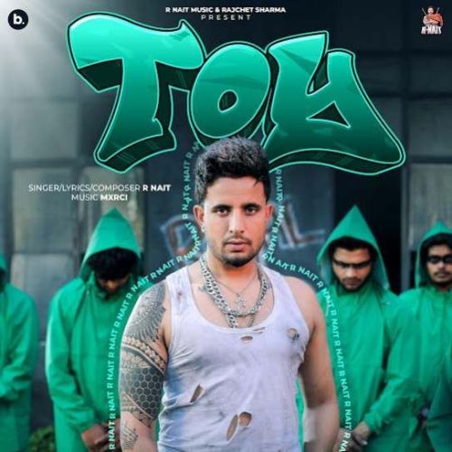 download Toy R. Nait mp3 song ringtone, Toy R. Nait full album download