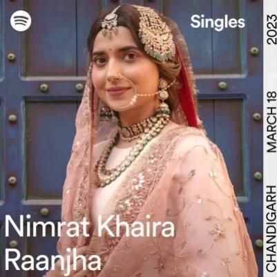 download Raanjha Nimrat Khaira mp3 song ringtone, Raanjha Nimrat Khaira full album download
