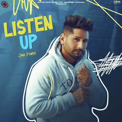 download Listen Up Jass Pedhni mp3 song ringtone, Listen Up Jass Pedhni full album download
