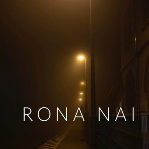 download Rona Nai (Reprise) Gurmoh mp3 song ringtone, Rona Nai (Reprise) Gurmoh full album download