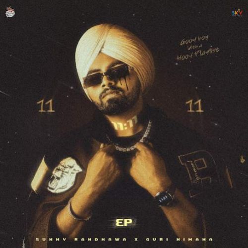 download Nazare Sunny Randhawa mp3 song ringtone, 11 11 - EP Sunny Randhawa full album download