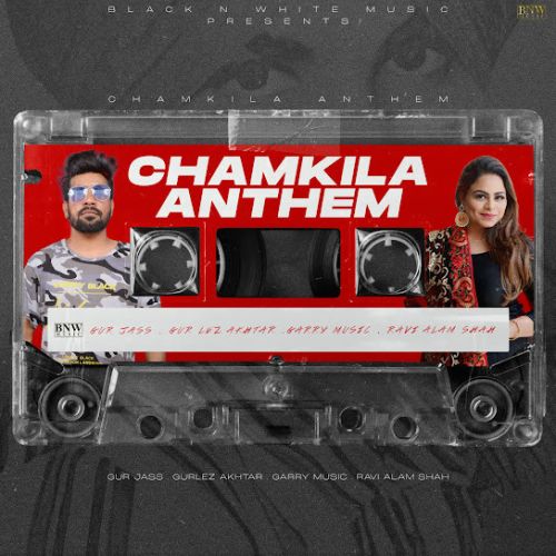 download Chamkila Anthem Gur Jass mp3 song ringtone, Chamkila Anthem Gur Jass full album download