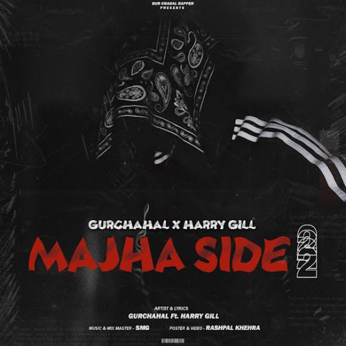 download Majha Side 2 Gurchahal mp3 song ringtone, Majha Side 2 Gurchahal full album download