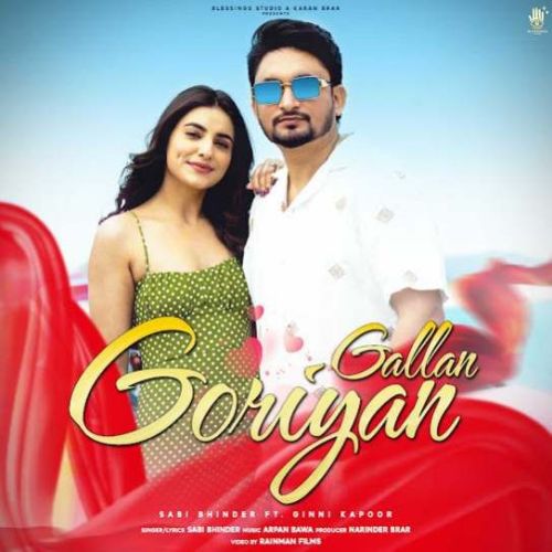 download Gallan Goriyan Sabi Bhinder mp3 song ringtone, Gallan Goriyan Sabi Bhinder full album download