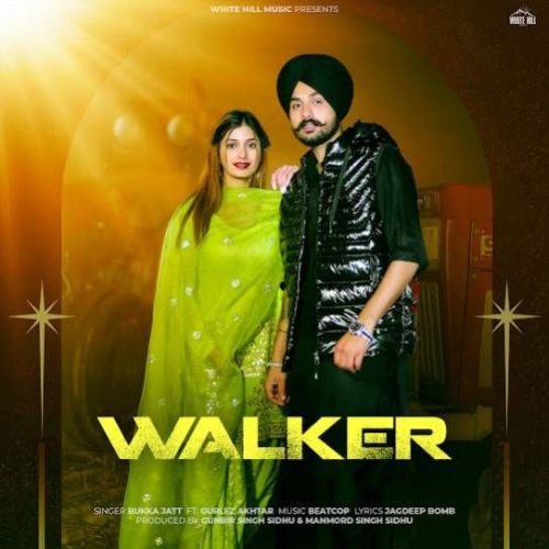 download Walker Bukka Jatt mp3 song ringtone, Walker Bukka Jatt full album download