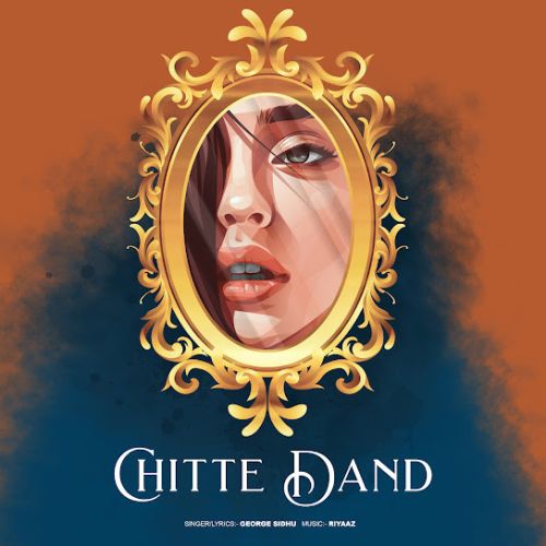 download Chitte Dand George Sidhu mp3 song ringtone, Chitte Dand George Sidhu full album download