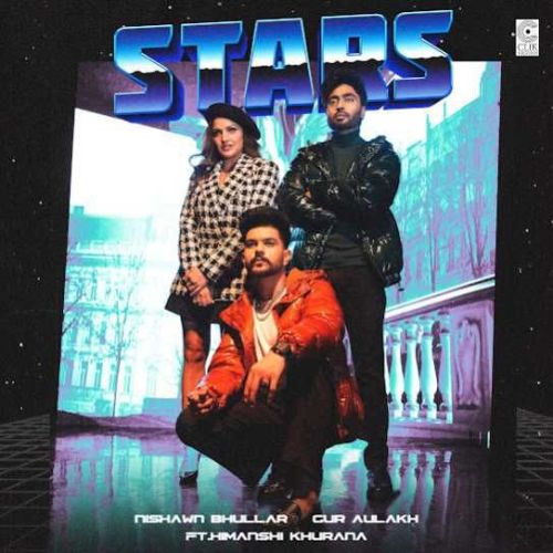 download Stars Nishawn Bhullar, Gur Aulakh mp3 song ringtone, Stars Nishawn Bhullar, Gur Aulakh full album download